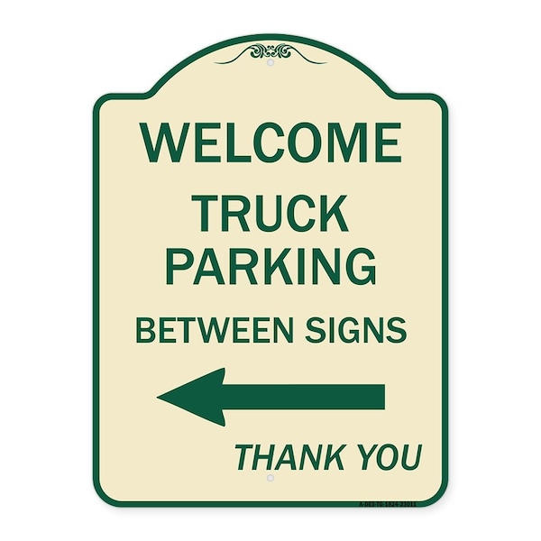 Reserved Parking Welcome Truck Parking Between Signs Thank You Alum Sign, 24" x 18", TG-1824-23011